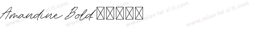 Amandine Bold字体转换